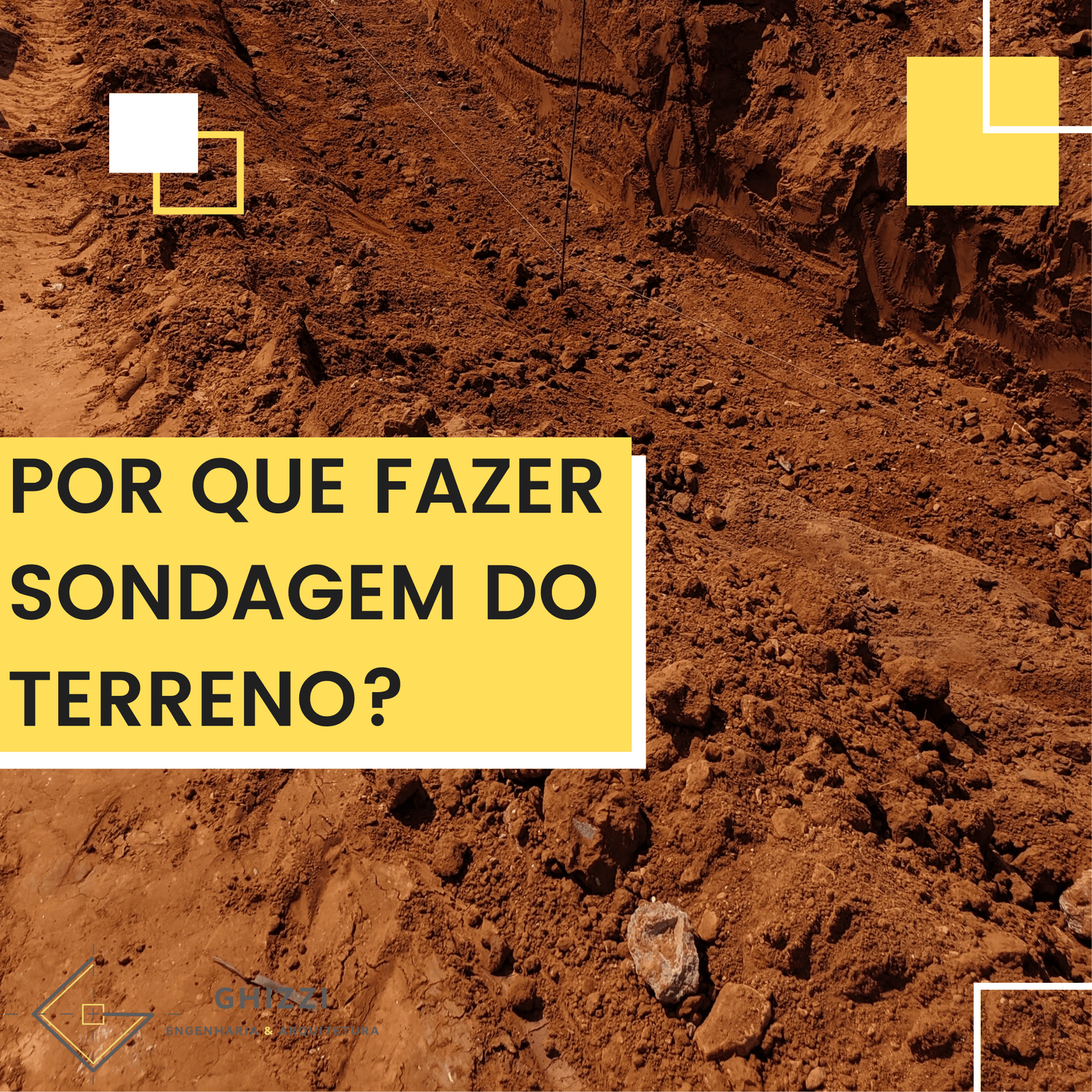 Por que fazer sondagem do terreno